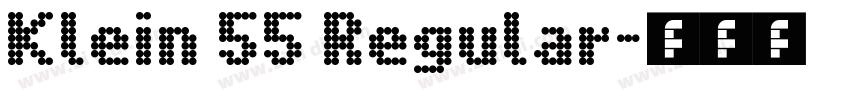 Klein 55 Regular字体转换